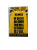 No Crisis Allowed This Week My Schedule Is Full Sign yellow