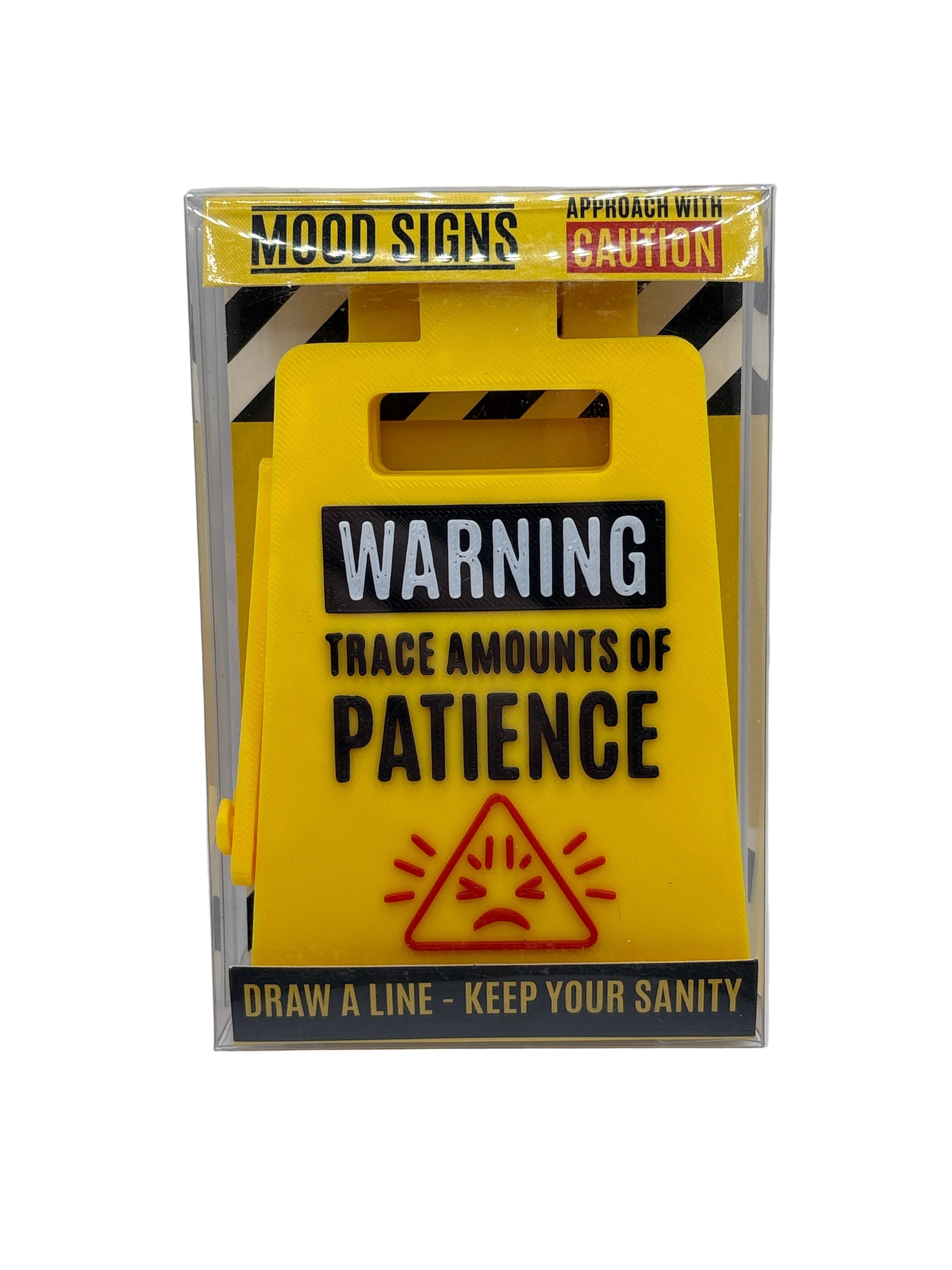 Warning Trace Amounts Of Patience Sign yellow