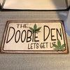 The Doobie Den Sign