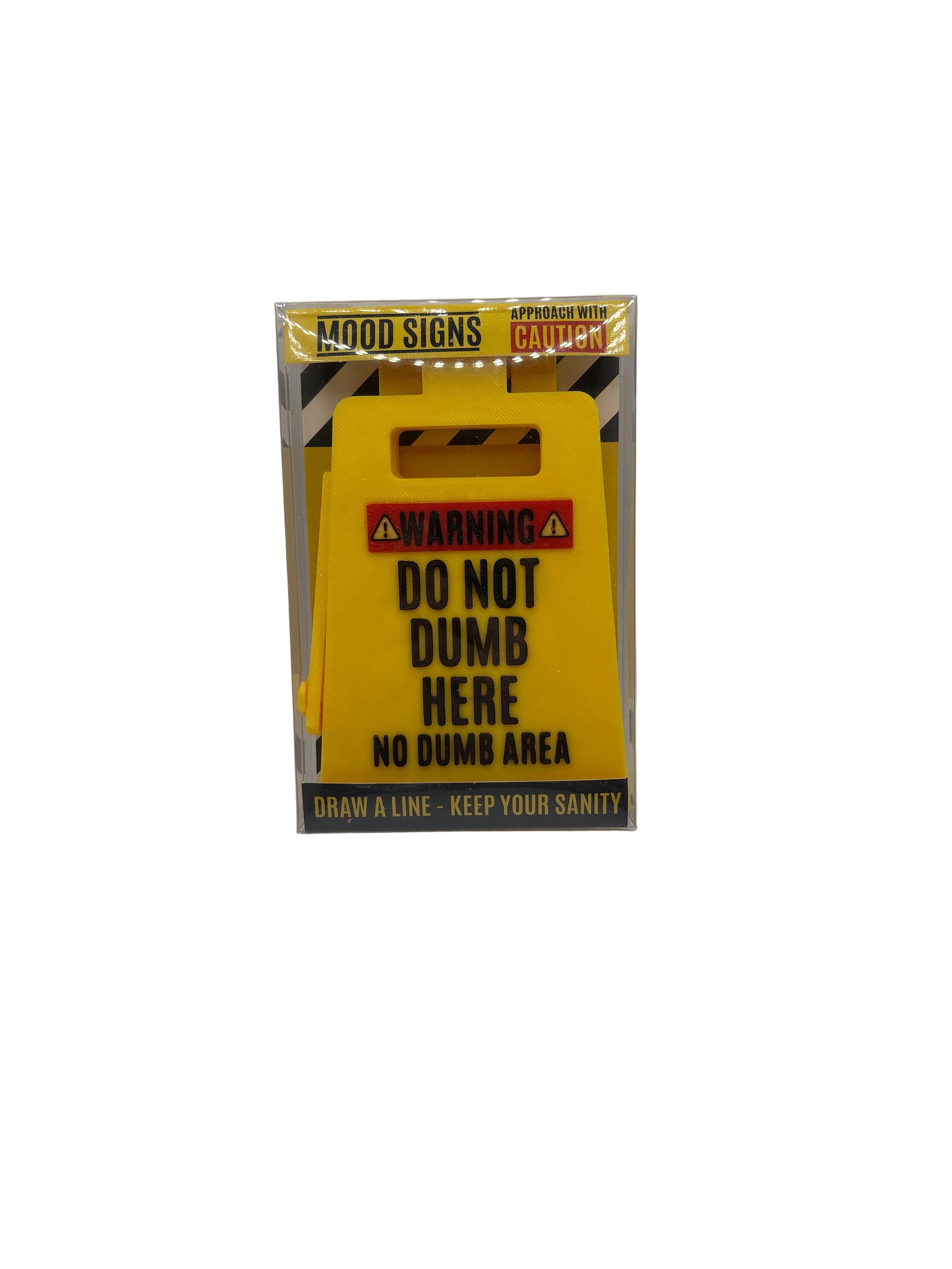 Warning Do Not Dumb Here No Dumb Area Sign yellow