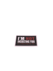 I’m Not Insulting You I’m Describing. You Sticker + 2 Mystery Stickers