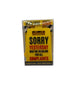 Sorry Yesterday Was The Deadline For All Complaints Sign yellow
