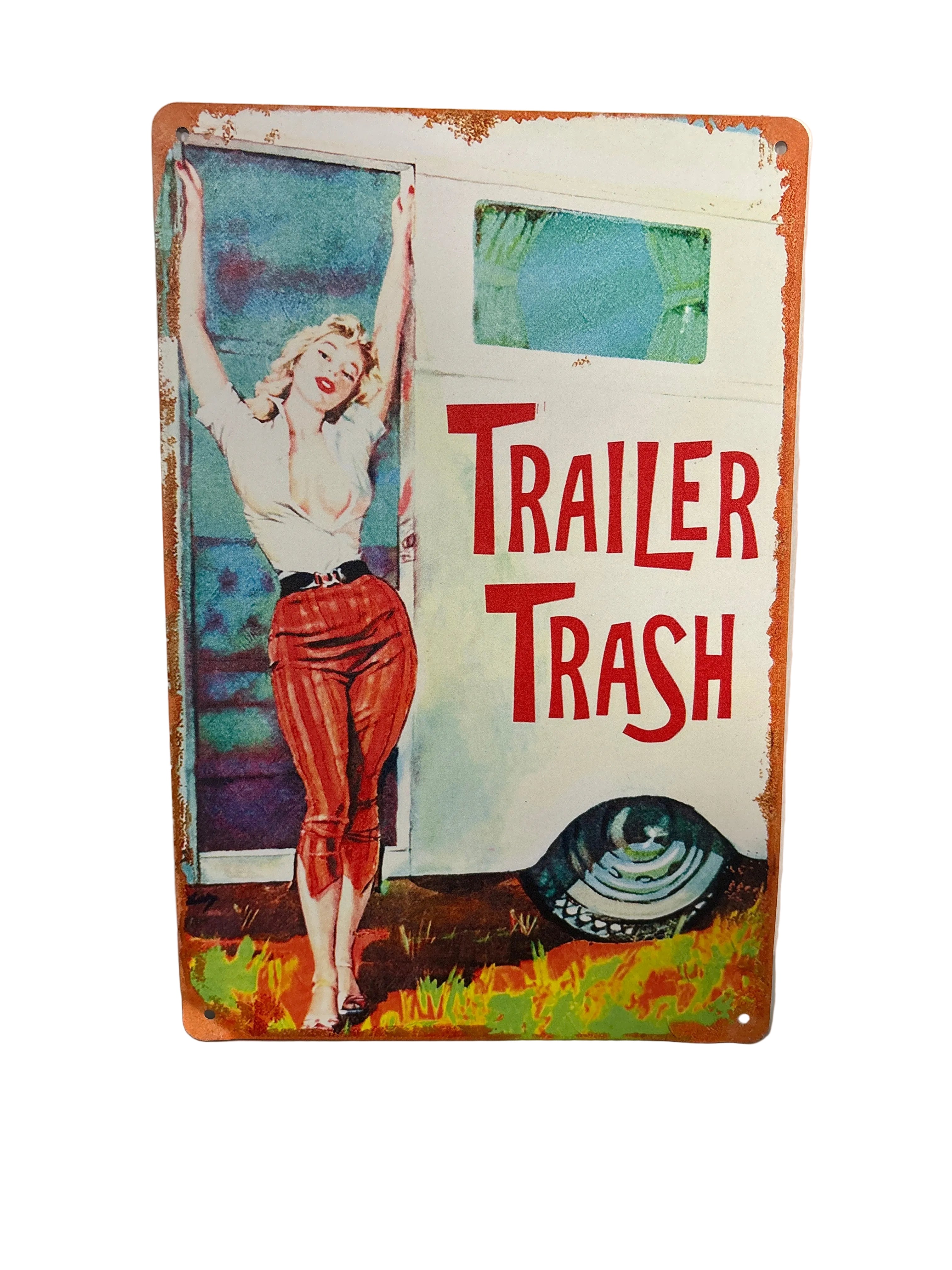 Trailer Trash Sign