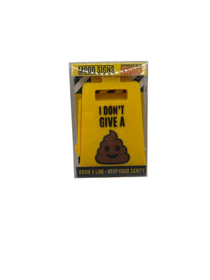 I Don’t Give A Shit Sign yellow