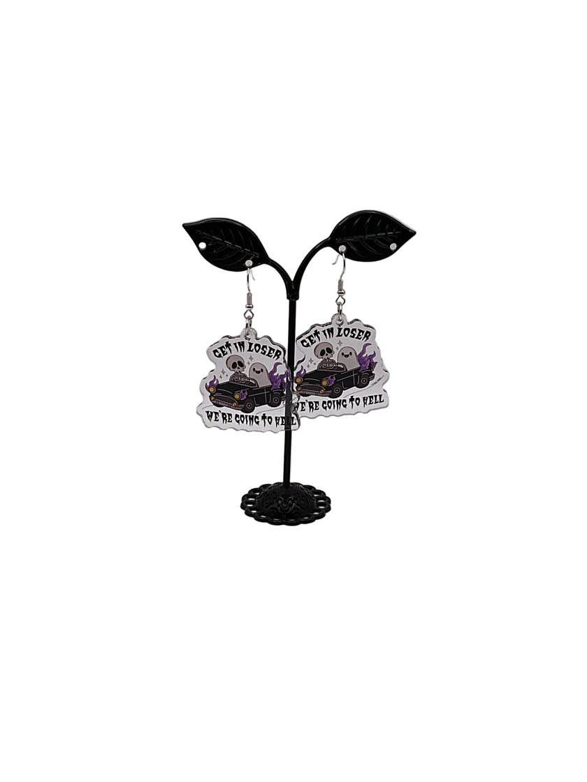 Get In Loser Earrings