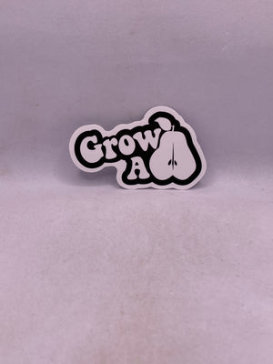 Grow A Pair Sticker