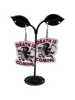 Death Is Coming Earrings