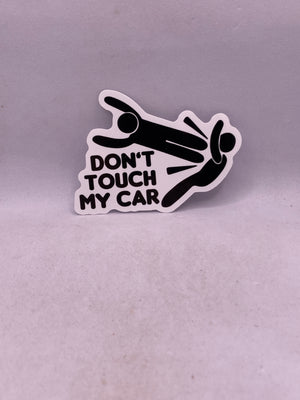 Don’t Touch My Car Sticker