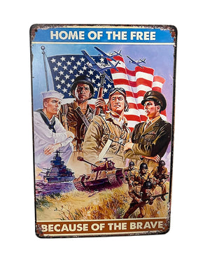 Home Of The Free Because Of The Brave Sign