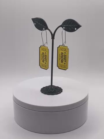 Shit Show Ticket Earrings